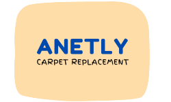 Anetly Carpet Replacement - Carpet Installer